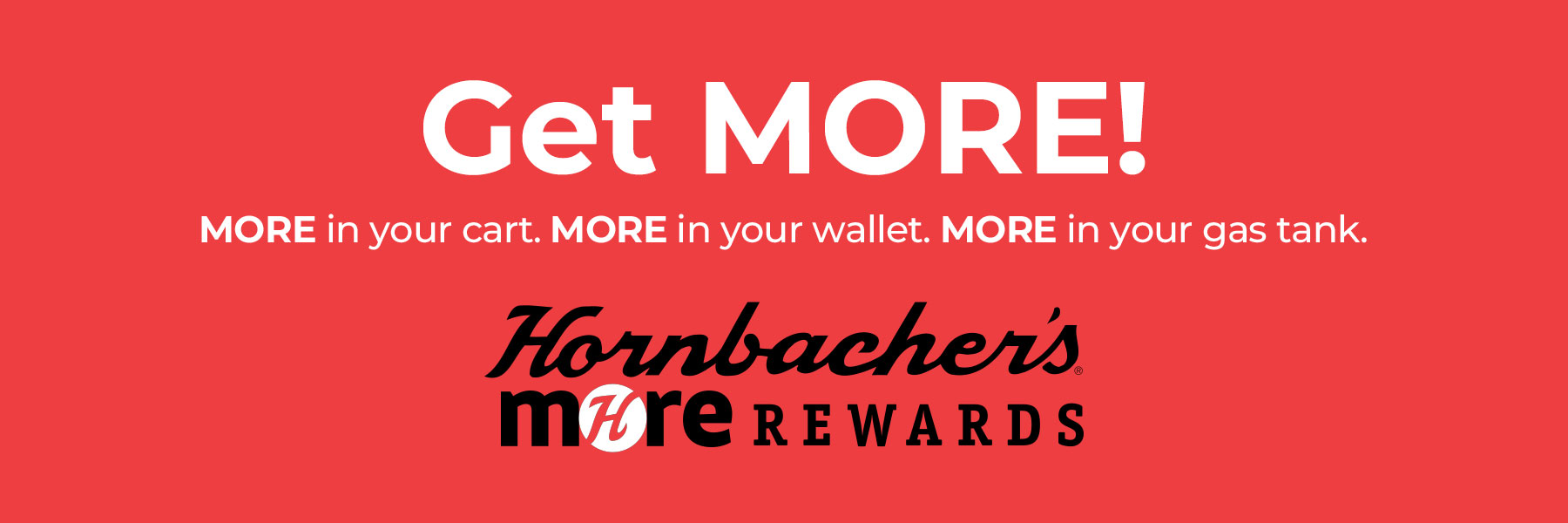 Get MORE!